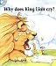 Why Does King Lion Cry? (Star Stories)