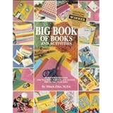 big book of books and activities an illustrated guide for teacher parents and anyone who works with kids