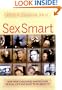 Sex Smart: How Your Childhood Shaped Your Sexual Life and What to Do about It