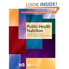 Click here to buy Public Health Nutrition (The Nutrition Society Textbook) by Michael J. Gibney, Barrie M. Margetts, John M. Kearney, and Lenore Arab.