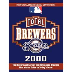Total Brewers 2000 (Total Baseball Companions)