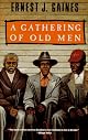 A Gathering of Old Men (Vintage Contemporaries)