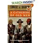 A Gathering of Old Men
