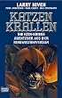 Die Kzin-Kriege 9. Katzenkrallen. Abenteuer aus dem Ringweltuniversum.