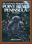 The Natural History of the Point Reyes Peninsula