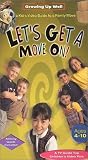 Growing Up Well - Let s Get a Move On! A Kid s Video Guide to a Family Move