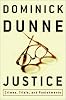 Justice: Crimes, Trials and Punishment