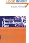 Treating Huckleberry Finn: A New Narrative Approach to Working with Kids Diagnosed ADD/ADHD