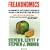Freakonomics: Un economista politicamente incorrecto explora el lado oculta de lo que nos afecta (Spanish Edition)