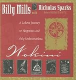 Wokini: A Lakota Journey to Happiness and Self-Understanding