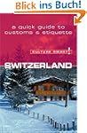 Switzerland - Culture Smart!: the ess...