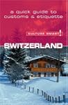 Switzerland - Culture Smart!: the ess...