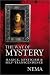 The Way of Mystery: Magick, Mysticism & Self-Transcendence