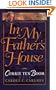 In My Father's House: The Years Before "The Hiding Place" (Corrie Ten Boom Library)