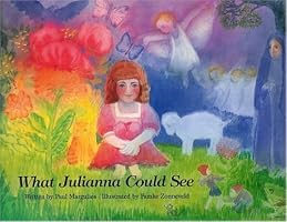 What Julianna Could See