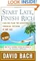 Start Late, Finish Rich: A No-Fail Plan for Achieving Financial Freedom at Any Age
