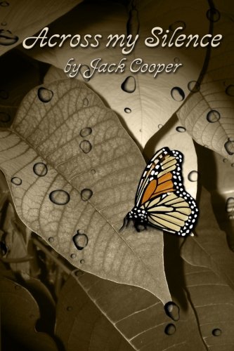 Across My Silence, by Jack Cooper