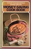 Money-Saving Cook Book (Good Housekeeping Family Library)