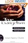 True Evangelism: Winning Souls Through Prayer