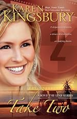 Take Two (Above the Line Series)