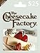 The Cheesecake Factory Gift Card $25