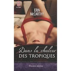 Dans la chaleur des tropiques