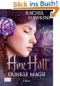 Hex Hall 2: Dunkle Magie