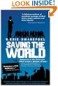 Saving the World