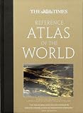 Times World Atlases - The Times Reference Atlas of the World