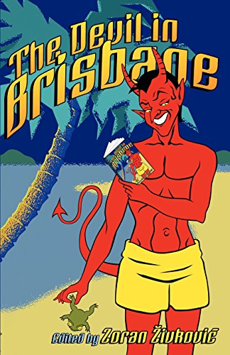The Devil in Brisbane, by Zoran Zivkovic
