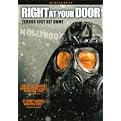 Right at Your Door (Widescreen)