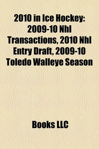 2010 in ice hockey: 2010 IIHF World Championship, 2010 Stanley Cup playoffs, 2010-11 Ottawa Senators season, 2010 Stanley Cup Finals