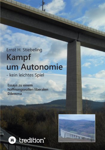 Kampf um Autonomie: kein leichtes Spiel (German Edition)