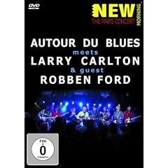 Autour Du Blues Feat.Robben Ford, Larry Carlton [Edizione: Francia]