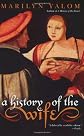 A History of the Wife