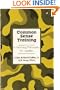 Common Sense Training: A Working Philosophy for Leaders