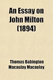 An Essay on John Milton (1894)