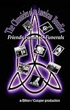 The Chronicles of an American Boudica- Family, Friends and Funerals