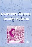 Literature Circles: Reading in Action (Occasional Monographs No. 20)