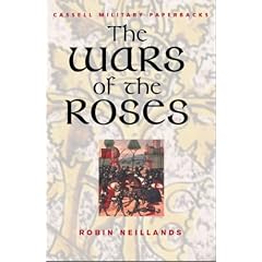 The Wars of the Roses (Cassell Military Paperbacks)