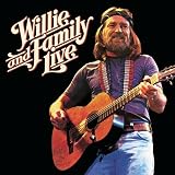 Willie and Family Live