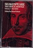 Shakespeare, the critical heritage