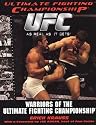 Warriors Of The Ultimate Fighting Championship