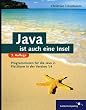 Java ist auch eine Insel - Mit Ausf�hrungen zu Eclipse!, mit CD (Galileo Computing)