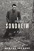Stephen Sondheim: A life