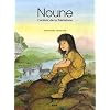 Noune : L'enfant de la Pr�histoire