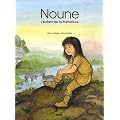 Noune : L'enfant de la Pr�histoire