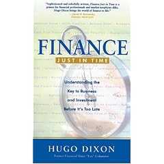 Finance Just in Time: Understanding the Key to Business and Investment Before It's Too Late