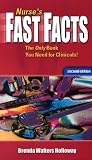 Nurse`s Fast Facts: The Only Book You Need for Clinicals!