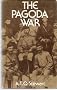 The Pagoda War: Lord Dufferin and the Fall of the Kingdom of Ava, 1885-86